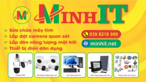 MinhIT - Cửa hàng camera wifi Cao Lãnh - Đồng Tháp